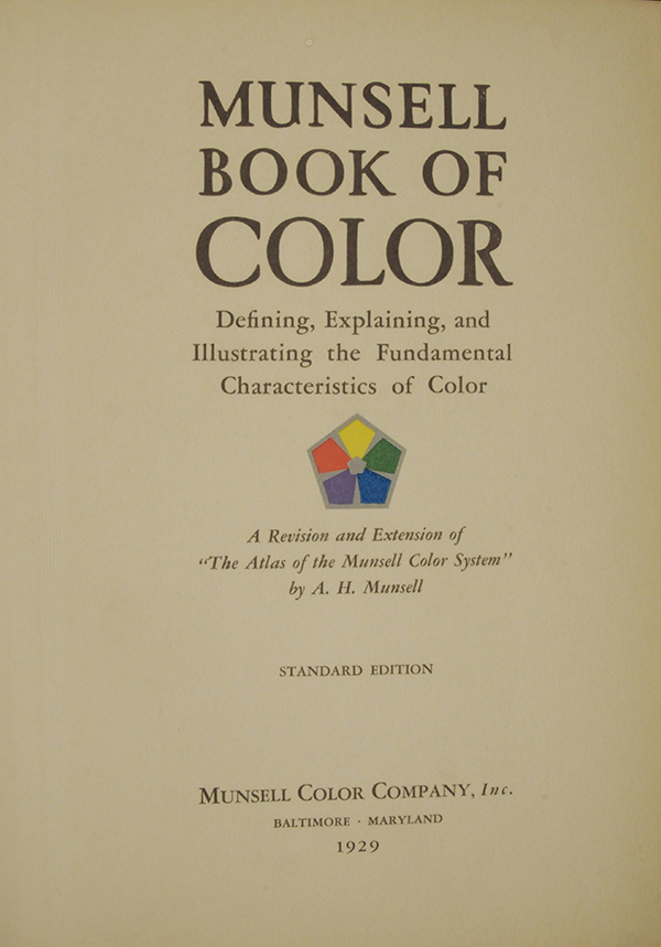 The Munsell Book of Color 1929: Foreward by F.G. Cooper | Munsell Color System; Color Matching ...